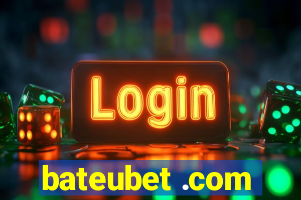 bateubet .com